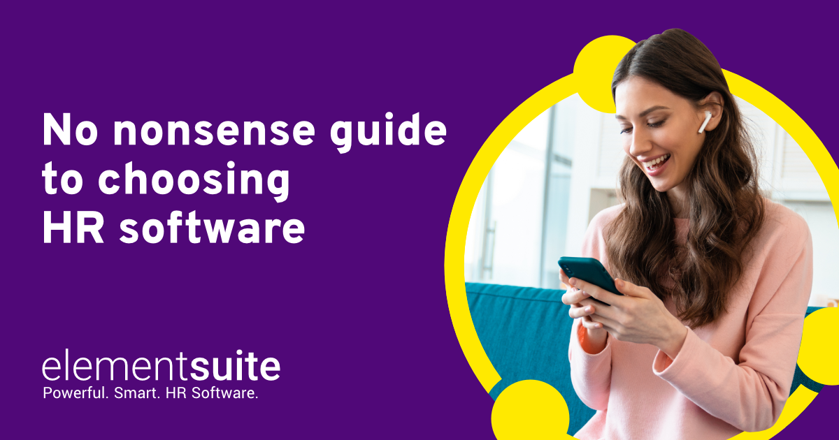 No nonsense guide to choosing HR software - The HR Ninjas | elementsuite